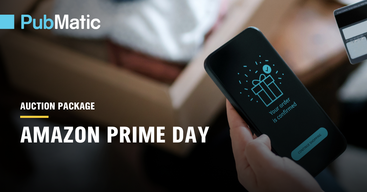 Amazon Prime Day Auction Package PubMatic